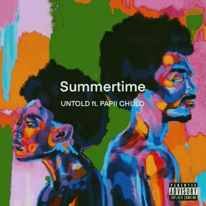 Summertime(feat. PAPII CHULO) (Explicit)