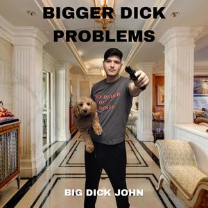 Bigger **** Problems (Explicit)