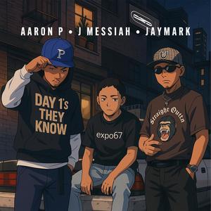 Day One’s, They Know (Explicit)