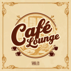 Cafe Lounge, Vol. 2