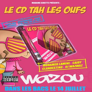 Un Cd Tah Les Oufs