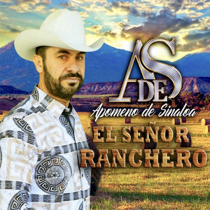 El Señor Ranchero