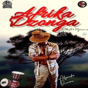 Afrika Dzonga (feat. Mjimaro za & Blaq2K)