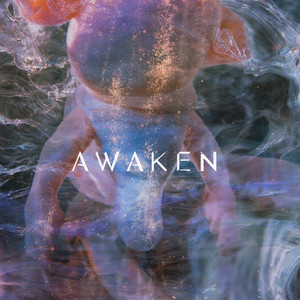 Awaken