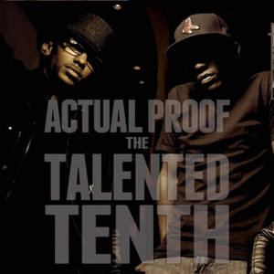 The Talented Tenth (Explicit)