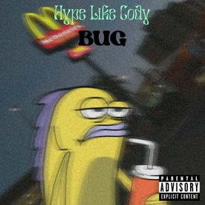 Bug (Explicit)