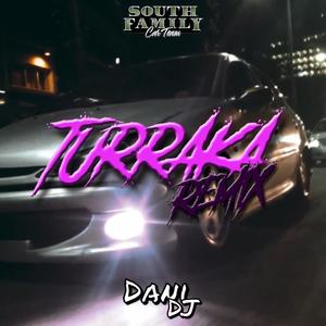 Turraka rmx