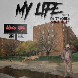 My Life (Explicit)