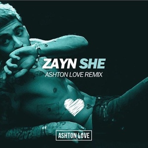 She (Ashton Love Remix)