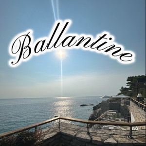 Ballantine (Explicit)