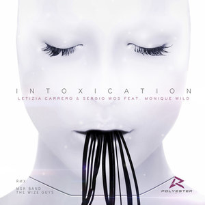 Intoxication (Sergio WoS Remix)