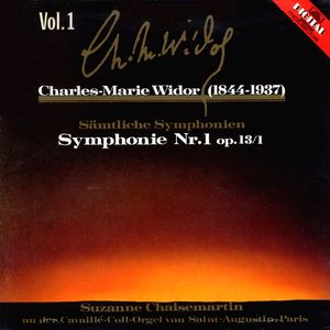 Charles Marie Widor: Sämtliche Sinfonien, Vol. 1 - Sinfonie No. 1, c-moll - Marche Pontificale