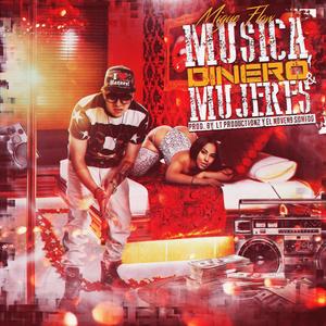 Musica Dinero Y Mujeres (Explicit)