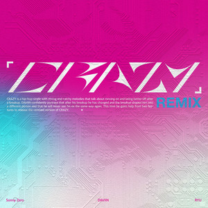 CRAZY (feat. Sonny Zero,RYU)
