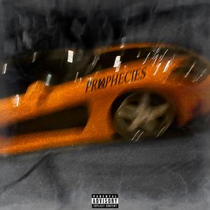 Prophecies (Explicit)
