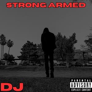 Strong Armed (Explicit)