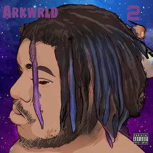 Arkwrld 2 (Explicit)