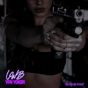 LWB (feat. indigo skyes) [Explicit]