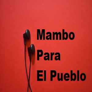 Mambo para el Pueblo