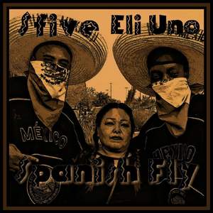 Spanish Fly (Explicit)