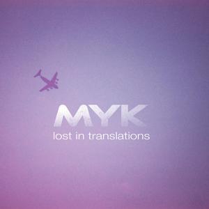 Lost In Translations (Explicit)