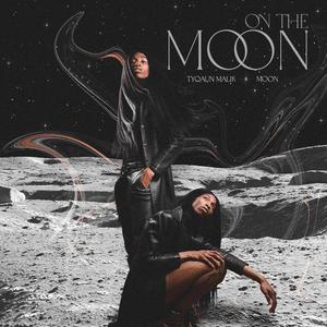 On The Moon (feat. Moon) [Explicit]