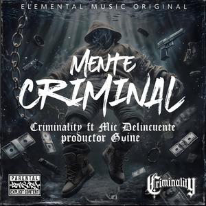 Mente Criminal (feat. Mic Delincuente) (Explicit)