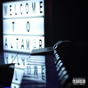 Welcome to Altamar (Explicit)