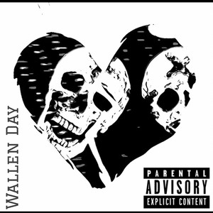 Wallen Day (Explicit)