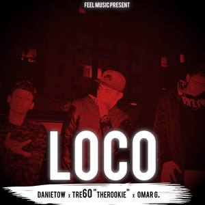 Loco (Explicit)