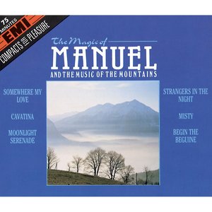 The Magic Of Manuel And The Music Of The Mountains