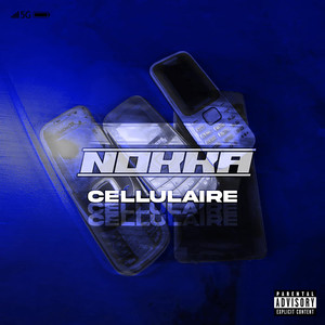 CELLULAIRE (Explicit)