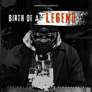 Birth of a Legend (feat. Vonte Picassionte) [Explicit]