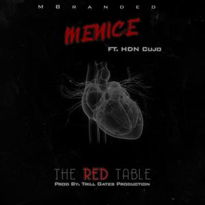 The Red Table(feat. HDN Cujo) (Explicit)