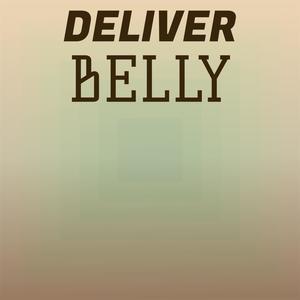 Deliver Belly