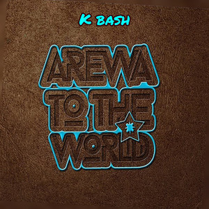 Arewa to the World (Explicit)