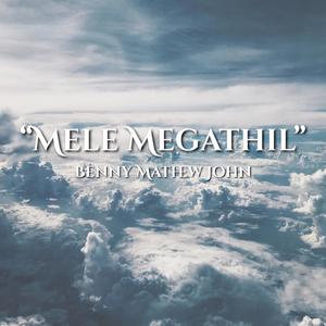 Mele Megathil (feat. Pranav Binu)