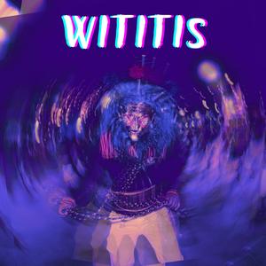 WITITIS (PHONK)