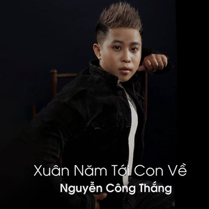 Xuân Năm Tới Con Về