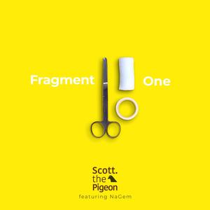 Fragment One (feat. NaGem)