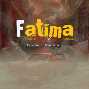 Fatima remix