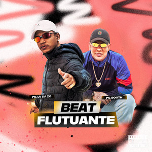 Beat Flutuante (Explicit)