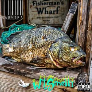 WTSmelly (Explicit)