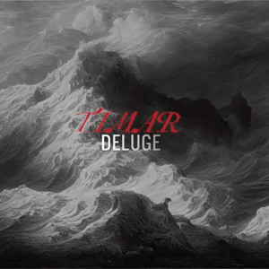 Déluge (Explicit)
