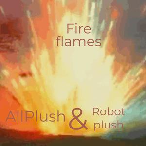 Fire flames (feat. Robot plush, Ulti & A$H)