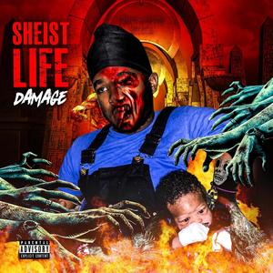 Sheist Life (Explicit)