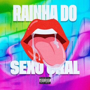 Rainha do sexo oral (Explicit)