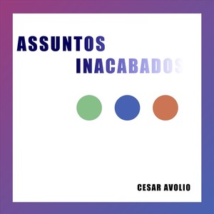 Assuntos Inacabados