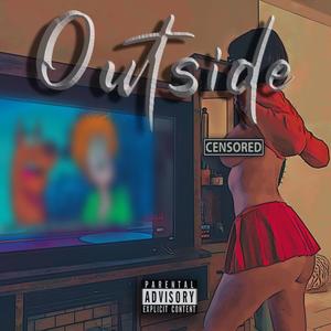 Outside (Explicit)