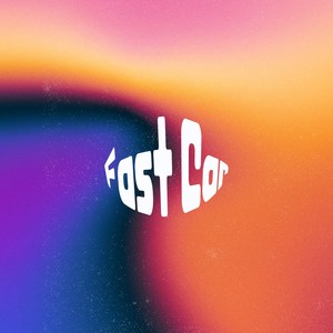 Fast Car